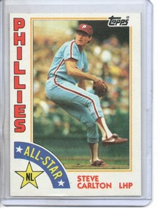1984 TOPPS STEVE CARLTON ALL STAR ( NM-MT OR BETTER )