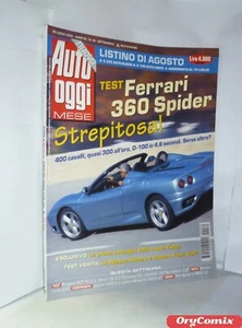 AUTO OGGI MESE - N. 30 - 21 LUGLIO 2000 - FERRARI 360 SPIDER - RIVISTA BUONA - Imagen 1 de 3
