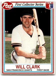 1990 POST CEREAL FIRST COLLECTOR SERIES WILL CLARK SAN FRANCISCO GIANTS #7