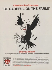 2006 Farm Safety 4 Just Kids - Cawshus The Crow -"Be Careful On Farm" - Print Ad - Picture 1 of 1