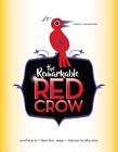 Diane Kline Jeffrey Price The Remarkable Red Crow (Paperback)