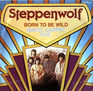 Steppenwolf - Born To Be Wild / Magic Carpet Ride 7" (VG+) '* - Picture 1 of 1