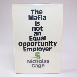 The Mafia Is Not An Equal Opportunity Employer 1st Edition HCDJ By Gage Nicholas - Picture 1 of 13