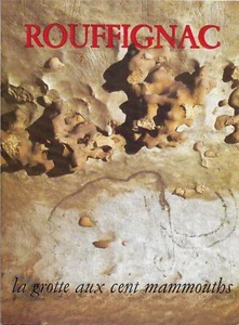 ROUFFIGNAC la grotte aux cent mammouths + L.R. NOUGIER + 1978 Ed. Leymarie +neu - Bild 1 von 2