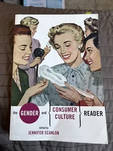 The Gender and Consumer Culture Reader, Scanlon 9780814781326 Free Shipping-. - Picture 1 of 4