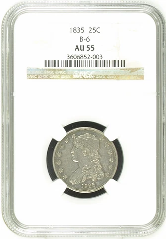 1835 25¢ B-6 NGC AU55 NICE STRIKE LARGE DIE CRACK ON REV Cover
