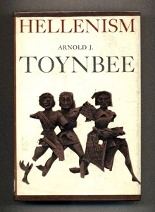 Hellenism: The History of a Civilization - Arnold J. Toynbee - Oxford Hardcover - Picture 1 of 2