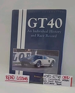 Ford GT40 An Individual History And Race Record Hardcover Book Ronnie Spain ⬇️  - Picture 1 of 23