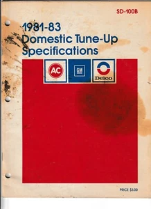 Folleto de especificaciones de puesta a punto nacional Ac Delco 1981-83 - Imagen 1 de 1