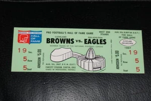 1967 BROWNS EAGLES NFL HALL OF FAME GAME FULL TICKET PAUL BROWN BOBBY LAYNE - Picture 1 of 1