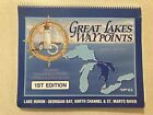 Great Lakes Waypoints 1st ED Cruising Trailering & Fishing Loran-C & GPS Systems