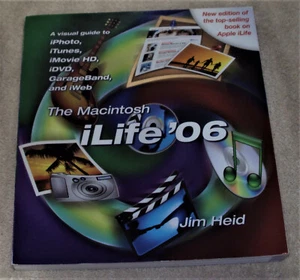 The Macintosh ILife '06 by Jim Heid (2006, Perfect) - Picture 1 of 3