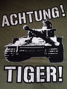 ¡Atención! Tigre! Camiseta Tanque Alemán Ejército Verde Vintage Panzerkampfwagen Panzer - Imagen 1 de 7