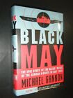 Black May The Epic Story Of The Allies' Defeat Of German U-Boats Michael Gannon