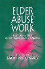 Elder Abuse Work: Best Practice in Brita Highly Rated eBay Seller Great Prices