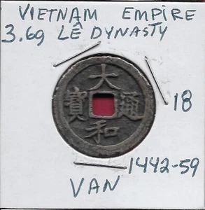 VIETNAM EMPIRE,LE NHAN TONG,1 VAN (c.1442-1459 CE),Lê Nhân Tông Official Issue-D - Picture 1 of 2