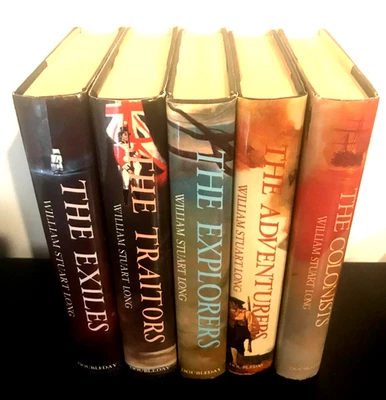 WILLIAM STUART LONG  5 H/B EXILES, COLONISTS, ADVENTURERS, EXPLORERS. TRAITORS - image 1 of 4