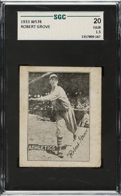 1932 1933 W574 Robert Lefty Grove Philadelphia Athletics HOF SGC 1.5 - Image 1 of 2