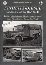 Tankograd 4017 Einheits-Diesel LKW 6X6 Typ HWA 526D der Wehrmacht -NEU-
