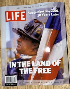 LIFE MAGAZINE Commemorative In The Land of the Free September 11, 10 Years Later - Picture 1 of 3