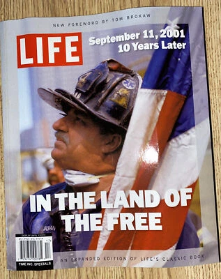 LIFE MAGAZINE Commemorative In The Land of the Free September 11, 10 Years Later - Image 1 of 3