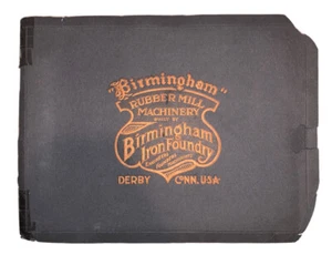 TRADE CATALOGUE, c. 1910, RUBBER MILL MACHINERY BULT BY BIRMINGHAM IRON FOUNDRY - Picture 1 of 12