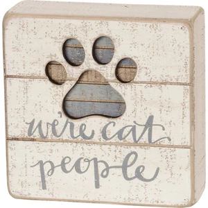 Primitives by Kathy Hand-Lettered Slat Box Sign, We're Cat People, 5 x 5 inches - Picture 1 of 2