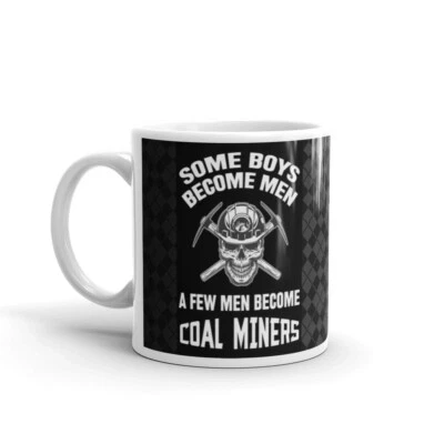 AFTERPRINTS Few Men Become Coal Miners Job Dad Office Work Cup Gift Coffee Tea Ceramic Mug
