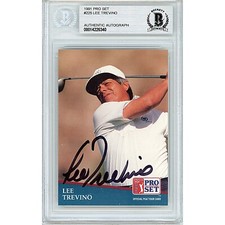 PGA Lee Trevino Authentic Signed 1991 Pro Set Golf Card Beckett Slab Golfer Auto