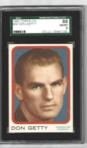 1963 TOPPS CFL #24 DON GETTY HOF SGC 88 OR 8 NM/MT ! AWESOME CARD! - Picture 1 of 1