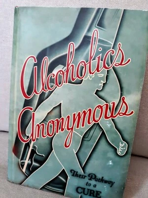 AA ALCOHOLICS ANONYMOUS LTD EDITION Pathway to a Cure BIG BOOK Cover NUMBERED  — 第 1/4 张图片