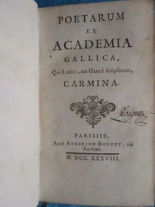 D'OLIVET : POETARUM EX ACADEMIA GALLICA..., 1738 (Anthologie néo latins/grecs) - Foto 1 di 12