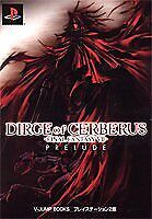 DIRGE OF CERBERUS FINAL FANTASY VII Prelude Guide Book Japanese form JP