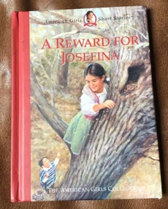 A Reward for Josefina, Hard cover 1st edition 1999 - Picture 1 of 2