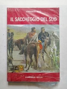 VINCENZO GULì IL SACCHEGGIO DEL SUD RISORGIMENTO BORBONE DUE SICILIE NAPOLI 1860 - Imagen 1 de 1