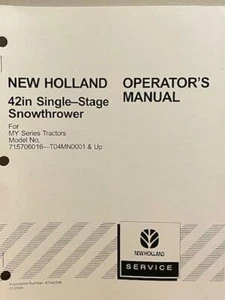 Lanzanieves New Holland 42 de una sola etapa 715706016 T04MN0001 manual de operador - Imagen 1 de 1