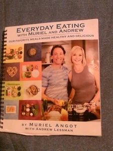 Everyday Eating with Muriel and Andrew. A 2014 spiral paperback - Picture 1 of 3