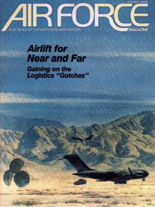 AIR FORCE OCT 84 AIRLIFT SPECIAL_SOVIET ABM_USAFE RESURGENCE_AC-47 CMOH VIETNAM - Picture 1 of 4