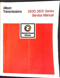 Allison Transmissions 5630 5631 Series Service Manual Detroit Diesel Guide - Picture 1 of 2