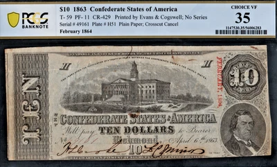 PCGS 35! 1863 CONFEDERATE STATES T-59 PF-11  CR-429  $10 DOLLAR NOTE - Image 1 of 2