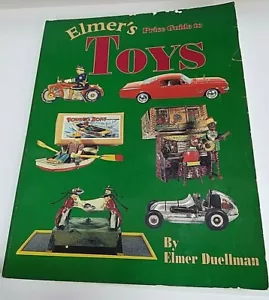 ELMER'S PRICE GUIDE TO TOYS BY ELMER DUELLMAN AND AUTOGRAPHED BY ELMER DUELLMAN - Imagen 1 de 10