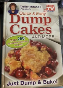 Cathy Mitchell Presents, Quick and Easy Dump Cakes! - Picture 1 of 2
