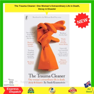 BRAND NEW The Trauma Cleaner By Sarah Krasnostein Paperback Book FREE SHIPPING - Picture 1 of 2