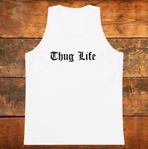 THUG LIFE SCRIPT *MEN'S PREMIUM TANK TOP* TUPAC 2PAC NWA RAP HIP HOP BIGGIE NEW - Picture 1 of 6