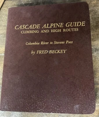 Cascade Alpine Guide, Climbing & High Routes, Columbia RV. to Steven’s Pass - Image 1 of 4