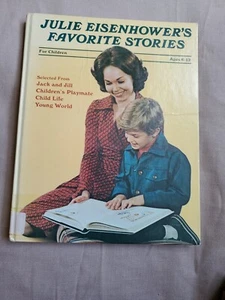 Julie Eisenhower's Favorite Stories For Children (HB, 1974, 124pg, Ex-Library) - Picture 1 of 18