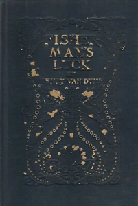 FISHERMAN'S LUCK (1911) HENRY VAN DYKE, ILLUSTRATED, LATER PRINTING, HARDCOVER - Bild 1 von 1