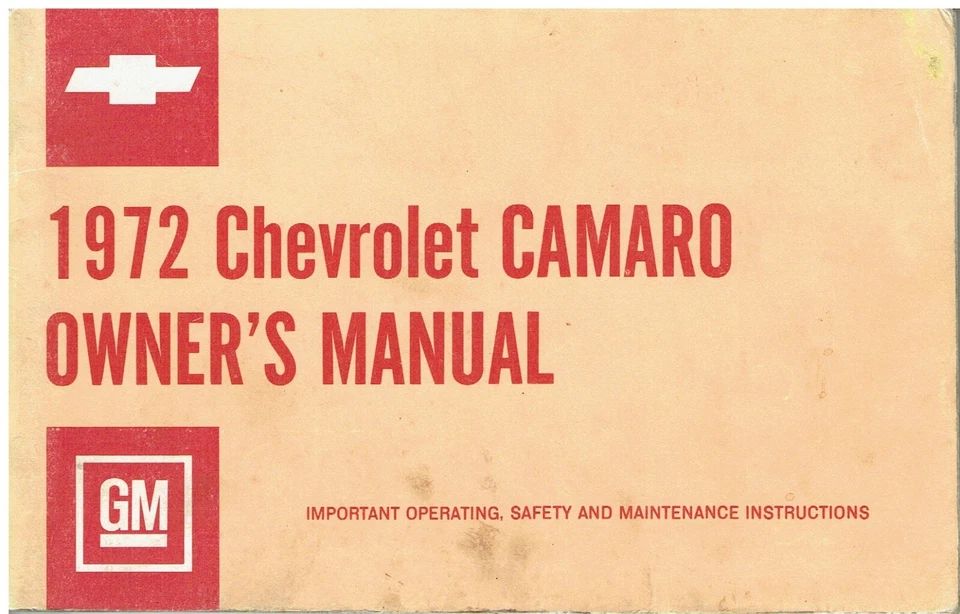 CHEVROLET CAMARO Mk2 6-CYL & V8 (INCL SS Z28) ORIG 1972 OWNER INSTRUCTION MANUAL - Image 1 of 1
