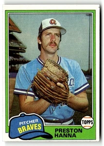 1981 Topps Preston Hanna #594 Atlanta Braves - Picture 1 of 2