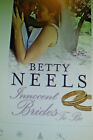 Innocent Brides To Be By Betty Neels ( Paperback 2008 )